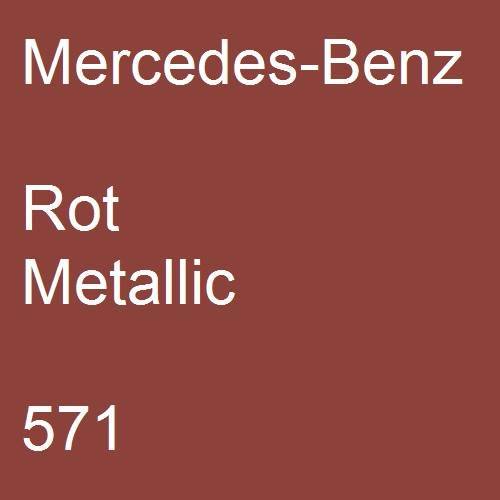 Mercedes-Benz, Rot Metallic, 571.